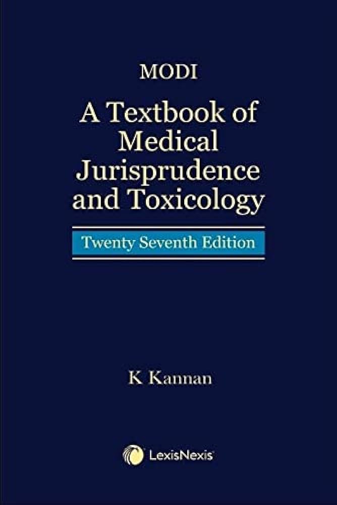 A Textbook of Medical Jurisprudence & Toxicology